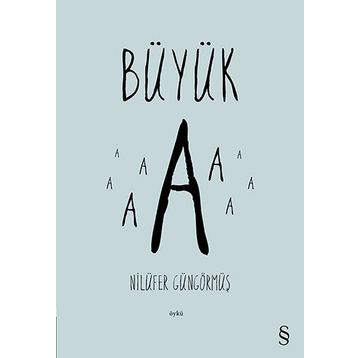 BÜYÜK A - GENEL