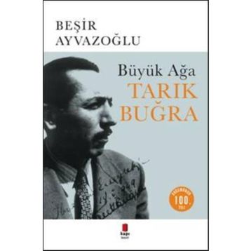 Büyük Ağa - Tarık Buğra