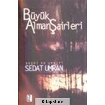 BÜYÜK ALMAN ŞAIRLERI - SEDAT UMRAN