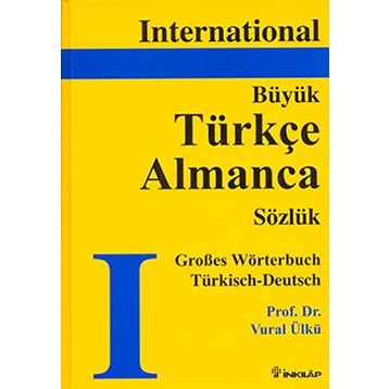 Büyük Almanca Türkçe Sözlük - Vural Ülkü
