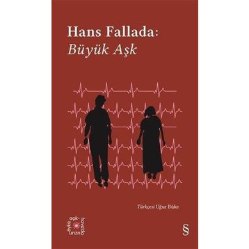 Büyük Aşk - Hans Fallada