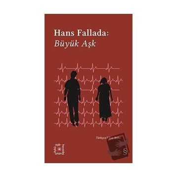 Büyük Aşk - Hans Fallada