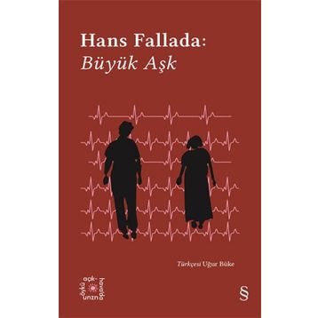 Büyük Aşk - Hans Fallada