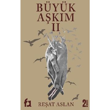 Büyük Aşkım 2 Reşat Aslan