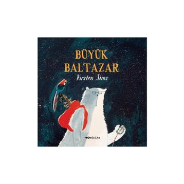 Büyük Baltazar - Kirsten Sims