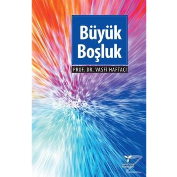 Büyük Boşluk - Vasfi Haftacı