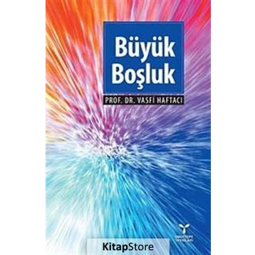 Büyük Boşluk - Vasfi Haftacı