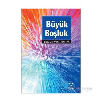 Büyük Boşluk - Vasfi Haftacı