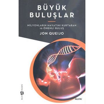 Büyük Buluşlar - Jon Queijo