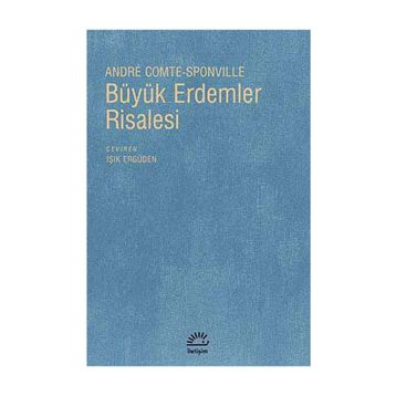BÜYÜK ERDEMLER RISALESI - ANDRE COMTE-SPONVILLE