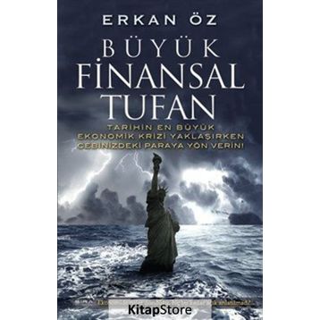 Büyük Finansal Tufan - Erkan Öz