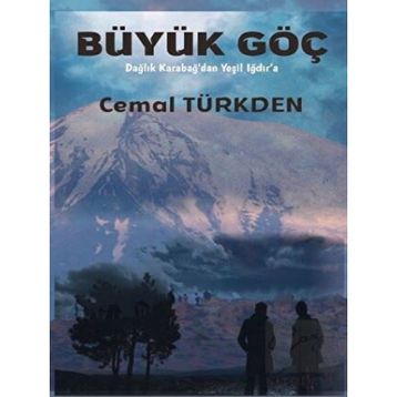 Büyük Göç - Cemal Türkden