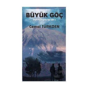 Büyük Göç - Cemal Türkden
