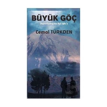 Büyük Göç - Cemal Türkden
