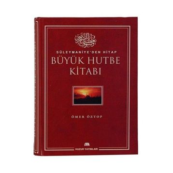 Büyük Hutbe Kitabı - Ömer Öztop