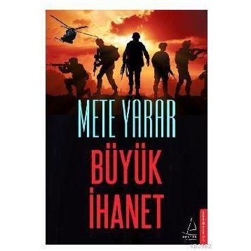 Büyük İhanet - Mete Yarar