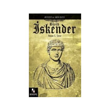 BÜYÜK İSKENDER - HASAN S. SEVER