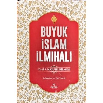 BÜYÜK İSLAM İLMİHALİ SADELEŞTİRİLMİŞ - ÖMER NASUHI BILMEN