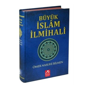BÜYÜK İSLAM İLMİHALİ SADELEŞTİRİLMİŞ - ÖMER NASUHI BILMEN