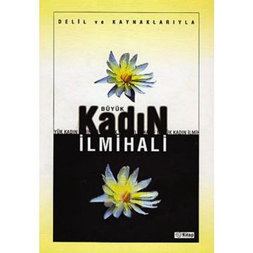 BÜYÜK KADIN İLMIHALI - GENEL