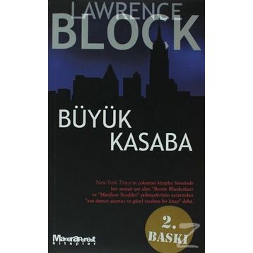 Büyük Kasaba - Lawrence Block