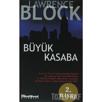 Büyük Kasaba - Lawrence Block