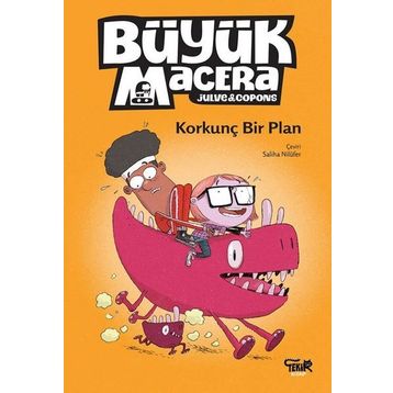 Büyük Macera Korkunç Bir Plan