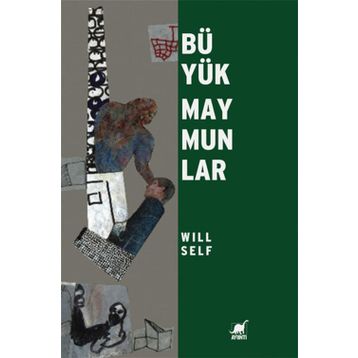 BÜYÜK MAYMUNLAR - WILL SELF