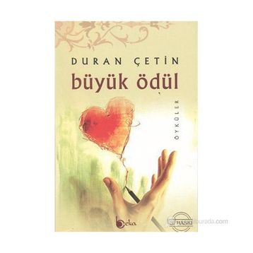 BÜYÜK ÖDÜL - DURAN ÇETİN