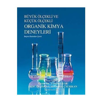 Büyük Ölçekli ve Küçük Ölçekli Organik Kimya Deneyleri Palme Yayınları