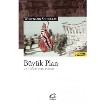 Büyük Plan - Wolfgang Schorlau
