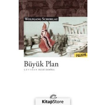 Büyük Plan - Wolfgang Schorlau