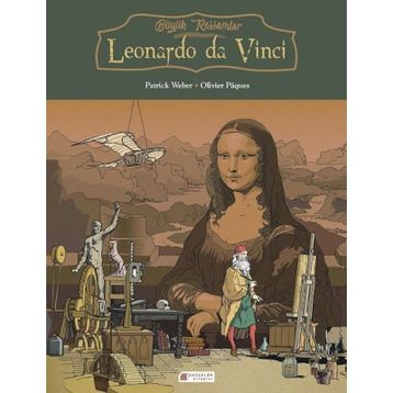 Büyük Ressamlar Leonardo da Vinci - Patrick Weber