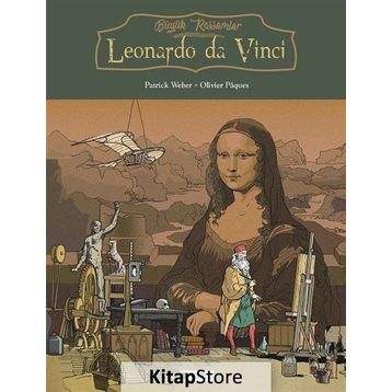 Büyük Ressamlar Leonardo da Vinci - Patrick Weber