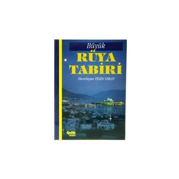 BÜYÜK RÜYA TABIRLERI - MEHMED PAKSU, FATMA ZEHRA PAKSU