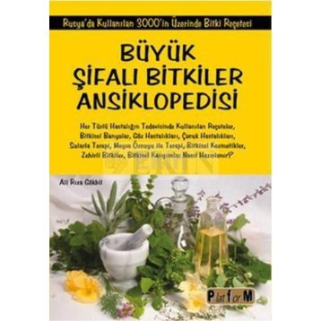 BÜYÜK ŞİFALI BITKILER SULAR VE KAPLICALAR ANSIKLOPEDISI (1.HAMUR) İBN-I SINA, LOKMAN HEKIM İBN-I BA - RAMAZAN YILDIZ