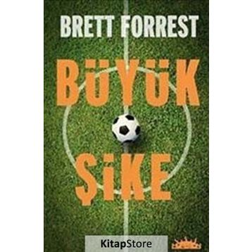 Büyük Şike - Brett Forrest