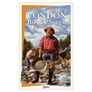 Büyük Sorgu - Jack London