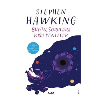 Büyük Sorulara Kısa Yanıtlar - Stephen Hawking