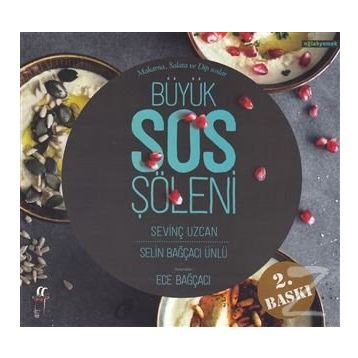 Büyük Sos Şöleni - Selin Bağçacı Ünlü Sevinç Uzcan
