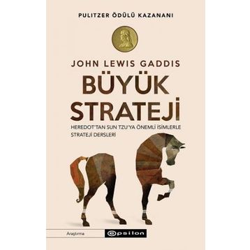 Büyük Strateji - John Lewis Gaddis