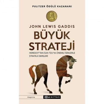 Büyük Strateji - John Lewis Gaddis