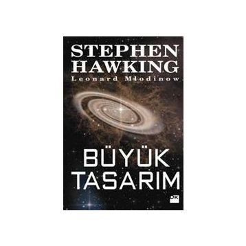 BÜYÜK TASARIM - STEPHEN HAWKING