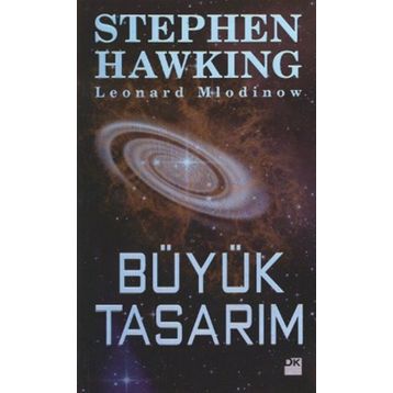 BÜYÜK TASARIM - STEPHEN HAWKING