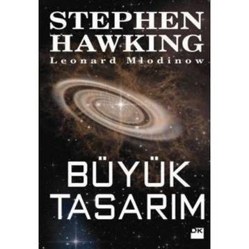 BÜYÜK TASARIM - STEPHEN HAWKING