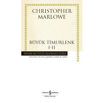 Büyük Timurlenk 1-2 - Christopher Marlowe