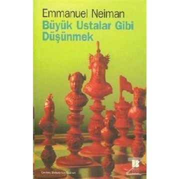 Büyük Ustalar Gibi Düşünmek - Emmanuel Neiman