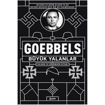 Büyük Yalanlar - Joseph Goebbels