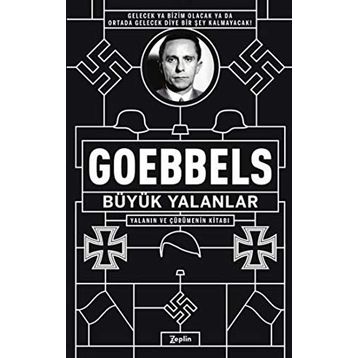 Büyük Yalanlar - Joseph Goebbels