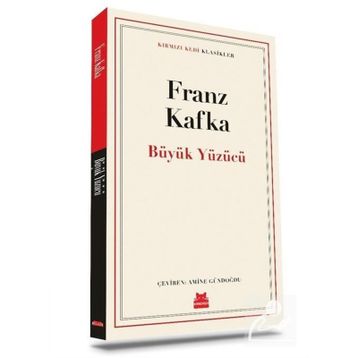 Büyük Yüzücü - Franz Kafka